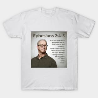 Ephesians 2:4-6 T-Shirt